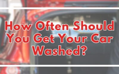 How Often Should You Get Your Car Washed?